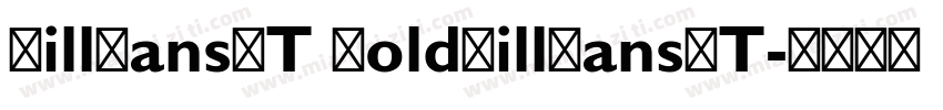 GillSansMT BoldGillSansMT字体转换